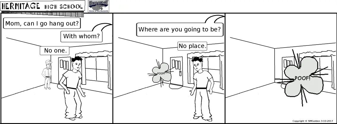 Comic strip: Can I go hang out?